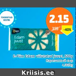 Allahindlus - E-Piim Edam viilutatud juust, 500 g