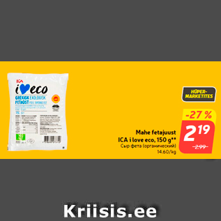 Allahindlus - Mahe fetajuust ICA i love eco, 150 g**