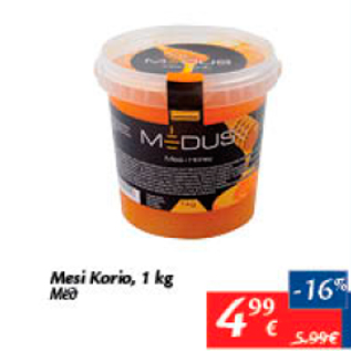 Allahindlus - Mesi Korio, 1 kg