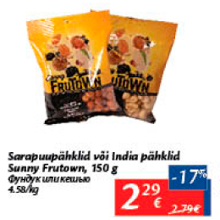 Allahindlus - Sarap uupähklid või India pähklid Sunny Frutown, 150 g