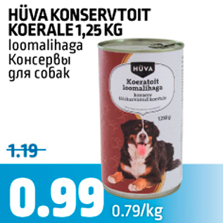 Allahindlus - HÜVA KONSERVTOIT KOERALE 1,25 KG