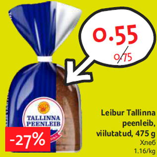 Allahindlus - Leibur Tallinna peenleib, viilutatud, 475 g