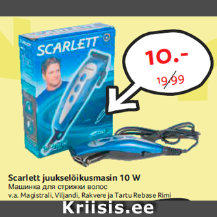 Allahindlus - Scarlett juukselõikusmasin 10 W