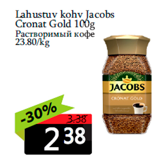 Allahindlus - Lahustuv kohv Jacobs Cronat Gold 100g