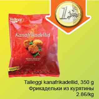 Allahindlus - Talleggi kanafrikadellid, 350g