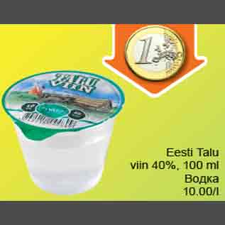 Allahindlus - Eesti Talu viin 40%, 100ml