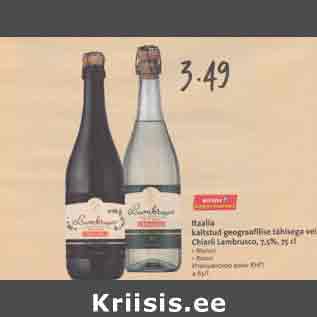 Allahindlus - Itaalia kaitstud geograafilise tähisega vein Chiarli Lambrusco, 7,5%, 75 сl . Вlапсо . Rosso