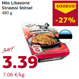 Allahindlus - Nõo Lihavürst Straussi šnitsel 480 g