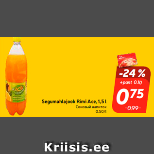 Allahindlus - Segumahlajook Rimi Ace, 1,5 l