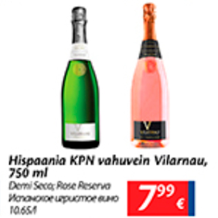 Allahindlus - Hispaania KPN vahuvein Vilarnau, 750 ml