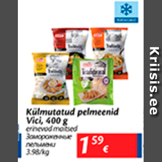 Allahindlus - Külmutatud pelmeenid Vici, 400 g