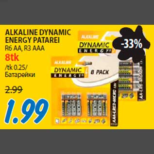 Allahindlus - ALKALINE DYNAMIC ENERGY PATAREI R6 AA, R3 AAA 8tk