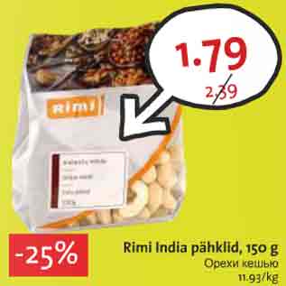 Allahindlus - Rimi India pähklid, 150 g