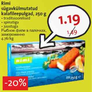 Allahindlus - Rimi sügavkülmutatud kalafileepulgad, 250 g