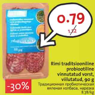 Allahindlus - Rimi traditsiooniline probiootiline vinnutatud vorst, viilutatud, 90 g