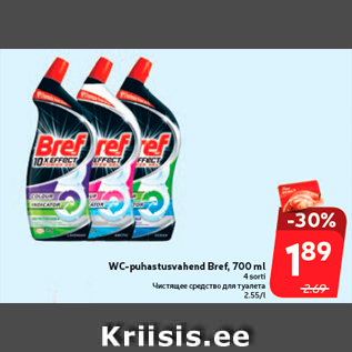 Allahindlus - WC-puhastusvahend Bref, 700 ml