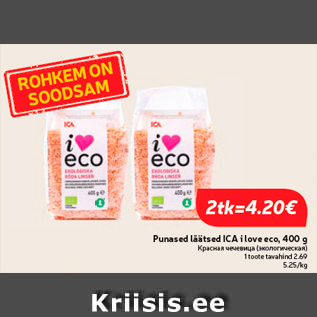 Allahindlus - Punased läätsed ICA i love eco, 400 g