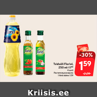 Allahindlus - Toiduõli Floriol, 250 ml-1 l**