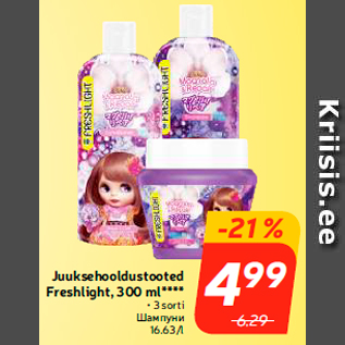 Allahindlus - Juuksehooldustooted Freshlight, 300 ml****