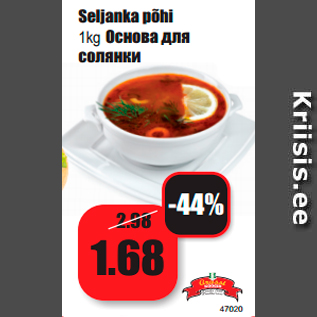 Allahindlus - Seljanka põhi 1kg