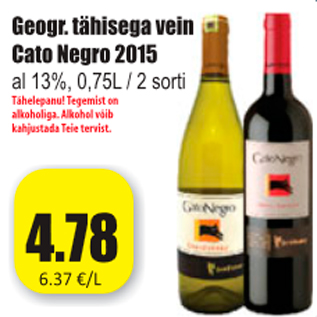 Allahindlus - Geogr. tähisega vein Cato Negro 2015