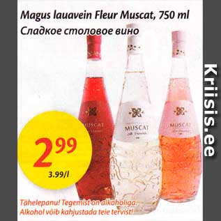 Allahindlus - Magus lauavein Fleur Muscat, 750 ml