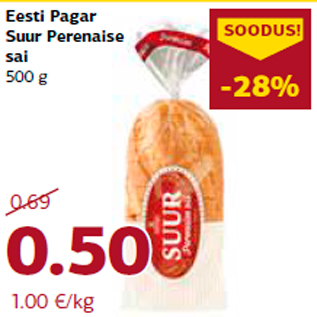 Allahindlus - Eesti Pagar Suur Perenaise sai 500 g