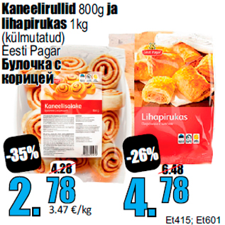 Allahindlus - Kaneelirullid 800 g ja lihapirukas 1 kg