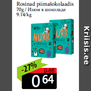 Allahindlus - Rosinad piimašokolaadis 70g