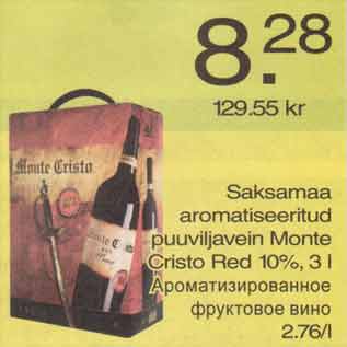 Allahindlus - Saksamaa aromatiseeritud puuviljavein Monte Cristo Red