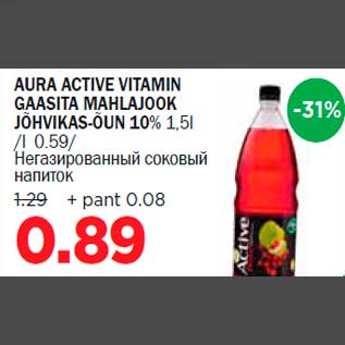 Allahindlus - AURA ACTIVE VITAMIN GAASITA MAHLAJOOK JÕHVIKAS-ÕUN 10% 1,5l