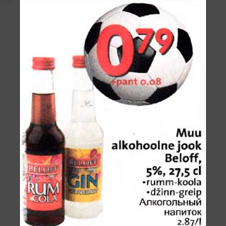 Allahindlus - Muu alkohoolne jook Belofi, 5%, 27,5 cl .rumm-kооlа .dšinn-greip