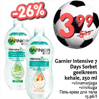 Allahindlus - Garnier intensive 7 Days Sorbet geelkreem kehale, 250 ml .viinamarjaga .virsikuga