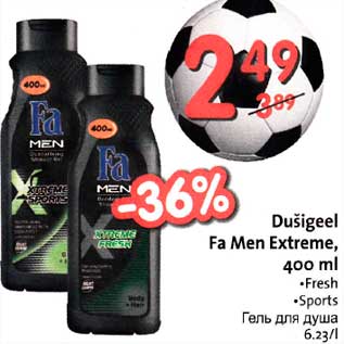 Allahindlus - Dušigeel Fа Меn Extreme, 400 ml . Fresh .Sports