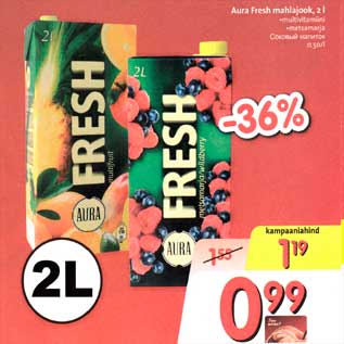 Allahindlus - Aura Fresh mahlajook, 2 l .multivitamiini .metsamarja