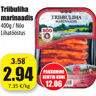 Allahindlus - Triibuliha marinaadis