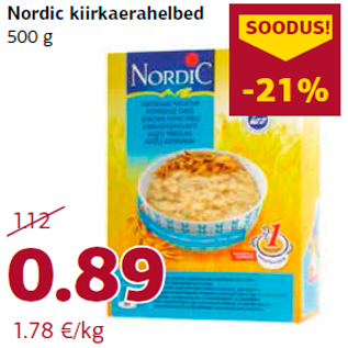 Allahindlus - Nordic kiirkaerahelbed 500 g