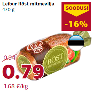 Allahindlus - Leibur Röst mitmevilja 470 g