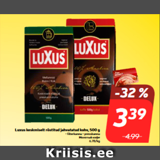 Allahindlus - Luxus keskmiselt röstitud jahvatatud kohv, 500 g