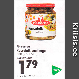 Allahindlus - Põltsamaa Rassolnik sealihaga 530 g