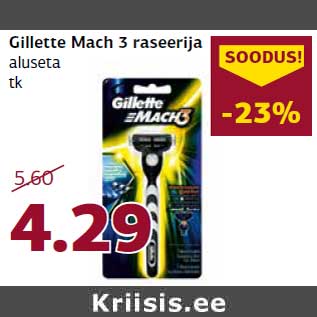 Allahindlus - Gillette Mach 3 raseerija