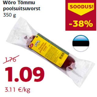 Allahindlus - Wõro Tõmmu poolsuitsuvorst 350 g