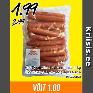 Allahindlus - Hot-Dogi viiner kalkunilihast, 1 kg