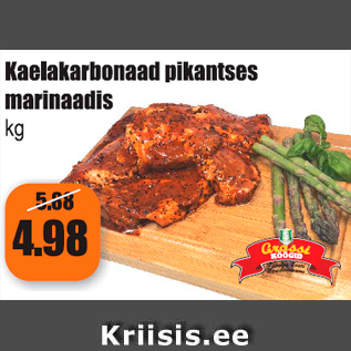 Allahindlus - Kaelakarbonaad pikantses marinaadis kg