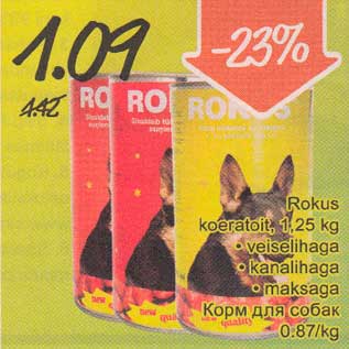 Allahindlus - Rokus koeratoit, 1,25kg .veiselihaga .kanalihaga .maksaga