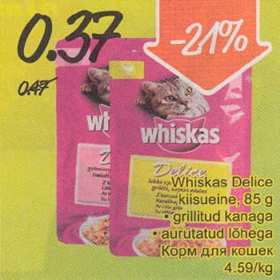 Allahindlus - Whiskas Delice kiisueine, 85 g .grillitud kanaga .aurutatud lõhega