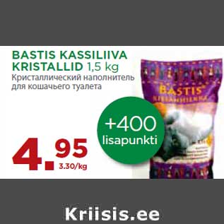 Allahindlus - BASTIS KASSILIIVA KRISTALLID