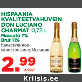 Allahindlus - HISPAANIA KVALITEETVAHUVEIN DON LUCIANO CHARMAT 0,75 L