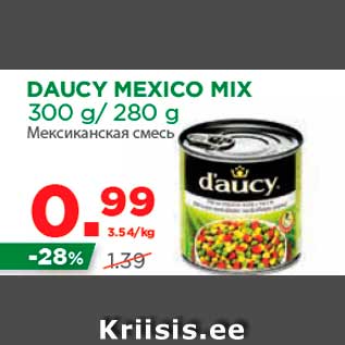 Allahindlus - DAUCY MEXICO MIX 300 g/ 280 g