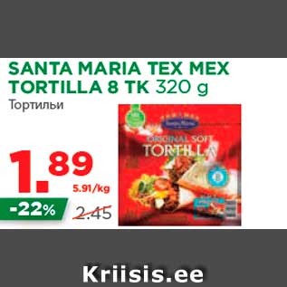 Allahindlus - SANTA MARIA TEX MEX TORTILLA 8 TK 320 g